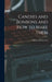 Candies and Bonbons and How to Make Them by Marion Harris Neil