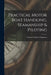 Practical Motor Boat Handling, Seamanship & Piloting by Charles Frederic Chapman