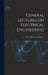 General Lectures on Electrical Engineering by Charles Proteus Steinmetz