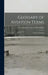 Glossary of Aviation Terms: Termes D'Aviation by Paul Montariol Victor Wilfred Pagé