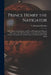 Prince Henry the Navigator: Prince Henry the Navigator, the Hero of Portugal and of Modern Discovery, 1394-1460 A.D. With an Account of Geographic by C. Raymond Beazley