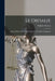 Le Ordalie: Studio Di Storia Del Diritto E Scienza Del Diritto Comparato by Féderico Patetta