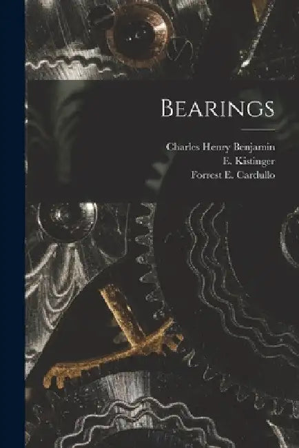 Bearings by Forrest E. Cardullo