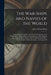 The War-Ships and Navies of the World: Containing a Complete and Concise Description of the Construction, Motive Power, and Armaments of the Modern Wa by James Wilson King