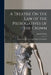 A Treatise On the Law of the Prerogatives of the Crown: And the Relative Duties and Rights of the Subject by Joseph Chitty