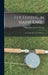 Fly-fishing in Maine Lakes: Or, Camp-Life in the Wilderness by Charles Woodbury Stevens