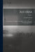 Algebra: An Elementary Text Book for the Higher Classes of Secondary Schools and for Colleges; Volume 1 by George Chrystal