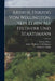 Arthur, Herzog von Wellington. Sein Leben als Feldherr und Staatsmann by Arthur Wellesley of Wellington