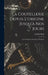 La Coutellerie Depuis L'origine Jusqu'à nos Jours: La Fabrication Ancienne & Moderne by Camille Pagé