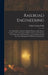 Railroad Engineering: An Authoritative Manual of Modern Practice in the Survey, Location, and Construction of Railroad Lines and Terminals, by Walter Loring Webb