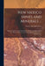 New Mexico Mines and Minerals ...: Being an Epitome of the Early Mining History and Resources of New Mexican Mines, in the Various Districts, Down to by Fayette Alexander Jones
