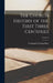 The Church History of the First Three Centuries; Volume I by Ferdinand Christian Baur