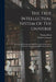 The True Intellectual System Of The Universe: Wherein All The Reason And Philosophy Of Atheism Is Confuted, And Its Impossibility Demonstrated by Ralph Cudworth