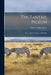 The Fantail Pigeon: How to Breed, Manage, and Exhibit by Charles Arthur House
