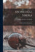 Aboriginal Siberia: A Study in Social Anthropology by Marie Antoinette Czaplicka