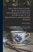 The Collector's Hand-Book of Marks and Monograms On Pottery & Porcelain of the Renaissance and Modern Periods: Selected From His Larger Work (Seventh by William Chaffers