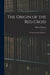 The Origin of the Red Cross: "Un Souvenir De Solferino," by Henry Dunant
