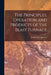 The Principles, Operation and Products of the Blast Furnace by Joseph Esrey Johnson