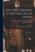 Historia General Y Natural De Las Indias: Islas Y Tierrafirme Del Mar Oceano... by Gonzalo Fernández de Oviedo Y Valdés