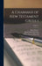 A Grammar of New Testament Greek (; Volume 2 by James Hope Moulton