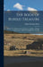 The Book of Buried Treasure: Being a True History of the Gold, Jewels, and Plate of Pirates, Galleons, Etc., Which Are Sought for to This Day by Ralph Delahaye Paine