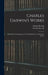 Charles Darwin's Works: The Various Contrivances by Which Orchids Are Fertilised by Insects by Francis Darwin
