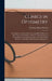 Clinics in Optometry: A Compilation of eye Clinics Covering Fully all Errors of Refraction and Anomalies of Muscles, With Methods of Examina by Christian Henry Brown