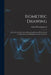 Isometric Drawing: A Treatise On Mechanical Illustrating Dealing With Typical Constructions and Outlining; a Course in the Art by Alpha Pierce Jamison