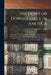 The Dows or Dowse Family in America: A Genealogy of the Descendants of Lawrence Dows, Including the Genealogy of the Masterman Family, two Branches of by Azro Milton Dows