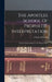 The Apostles School Of Prophetic Interpretation: With Its History Down To The Present Time by Charles Maitland