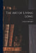 The Art of Living Long by Luigi Cornaro