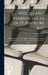 Wrecks and Reminiscences of St Andrews Bay: With the History of the Lifeboat, and a Sketch of the Fishing Population in the City, With a Glance at Its by George Bruce
