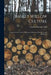 Basket Willow Culture; Practical Instructions for Planting, Cultivating, Harvesting and Marketing by Clayton Dissinger Mell