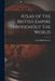 Atlas of the British Empire Throughout the World by John Bartholomew
