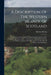 A Description Of The Western Islands Of Scotland: Containing A Full Account Of Their Situation, Extent, Soils, Products, Harbours, Bays, ... With A Ne by Martin Martin