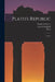 Plato's Republic: Essays by Plato