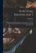 Surgical Handicraft: A Manual of Surgical Manipulations, Minor Surgery, and Other Matters Connected With the Work of House Surgeons and Surgical Dress by Walter Pye