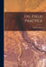 Oil-field Practice by Dorsey Hager
