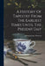 A History Of Tapestry From The Earliest Times Until The Present Day by William George Thomson