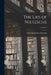 The Life of Nietzsche; Volume 2 by Elisabeth Förster-Nietzsche