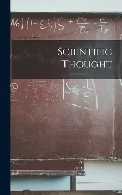 Scientific Thought by Anonymous