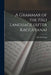 A Grammar of the Pâli Language (After Kaccâyana) by Tha Do Oung