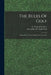 The Rules Of Golf; Being The St. Andrews Rules For The Game by Norman Lockyer