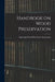 Handbook on Wood Preservation by American Wood Preservers' Association