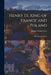 Henry III, King of France and Poland: His Court and Times by Freer Martha Walker