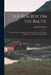The Rob Roy On the Baltic: A Canoe Cruise Through Norway, Sweden, Denmark, Sleswig, Holstein, the North Sea, and the Baltic by John MacGregor