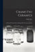 Grand Feu Ceramics: A Practical Treatise On the Making of Fine Porcelain and Grès by Taxile Doat