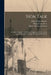 Sign Talk; a Universal Signal Code, Without Apparatus, for use in the Army, the Navy, Camping, Hunting and Daily Life by Ernest Thompson Seton