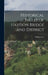 Historical Notes of Haydon Bridge and District by William Lee