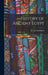 History of Ancient Egypt by George Rawlinson